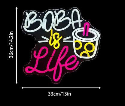 Boba is Life Neon Sign